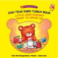 Image of JOSH TIDAK INGIN TUMBUH BESAR